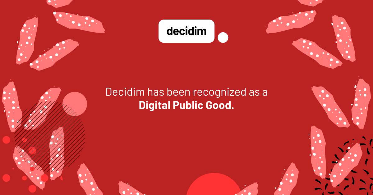 Decidim is recognized as a Digital Public Good