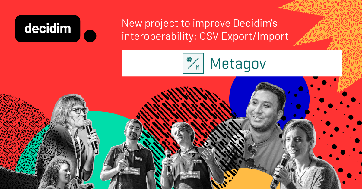 New project to improve Decidim's interoperability: CSV Export/Import